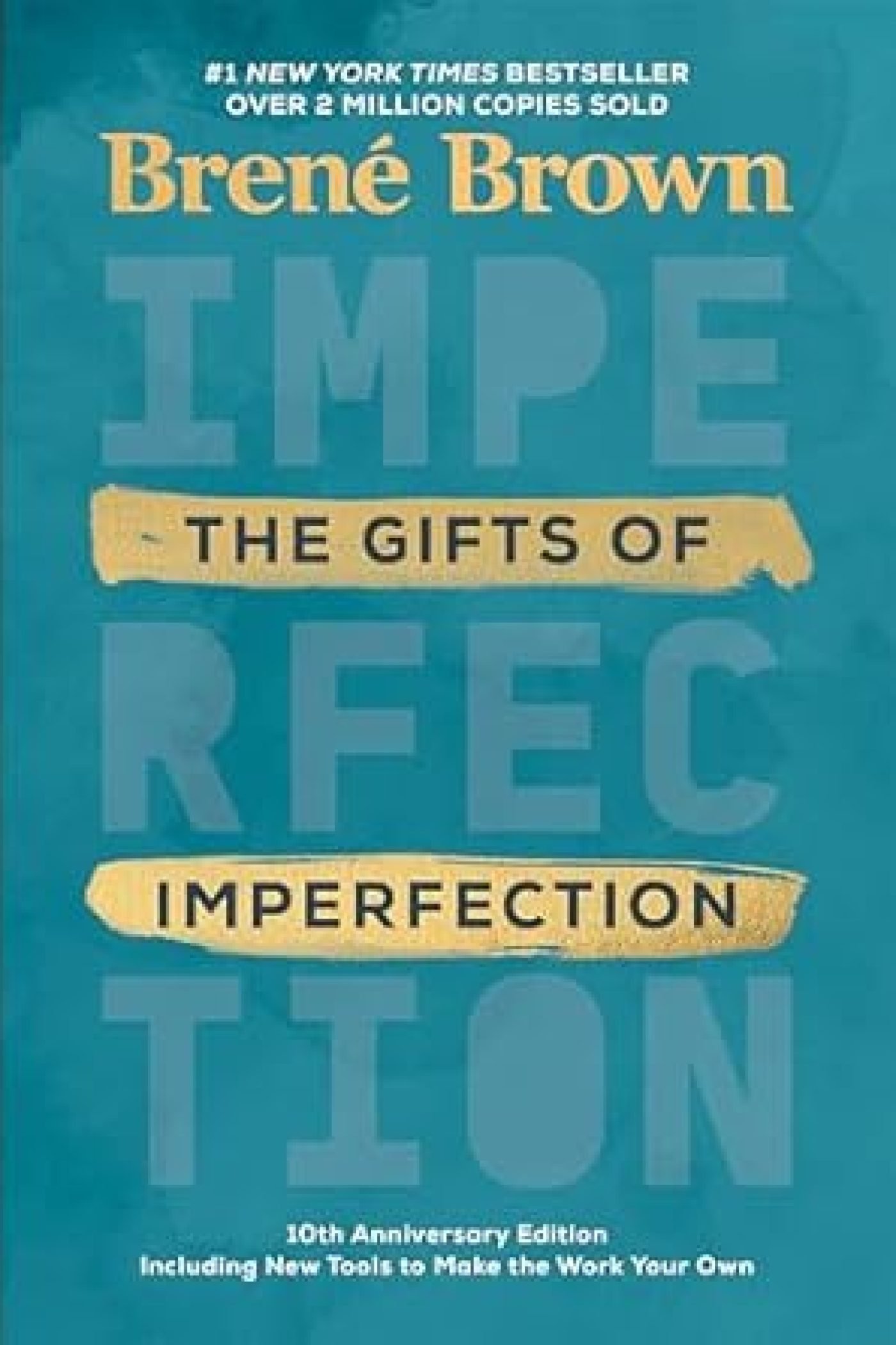 The Gifts of Imperfections